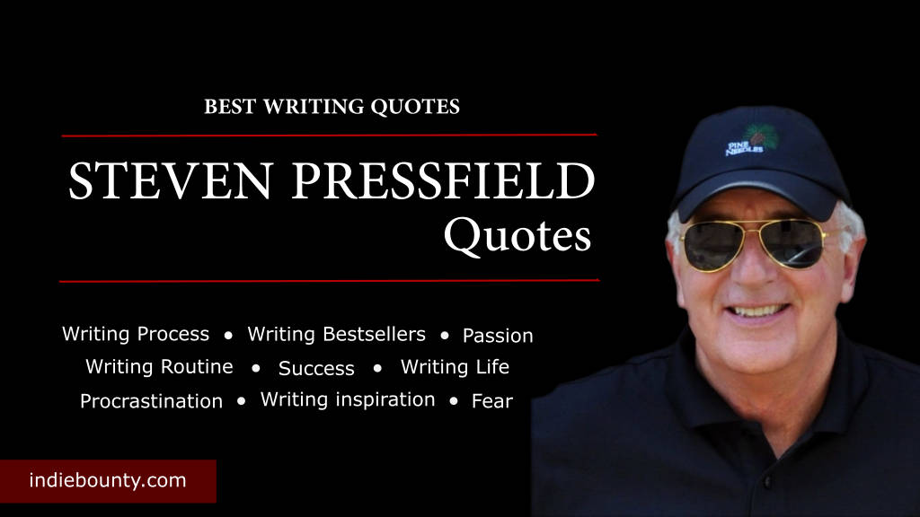 Steven Pressfield Writing Quotes
