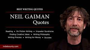 40+ Inspiring Neil Gaiman Quotes for Writers